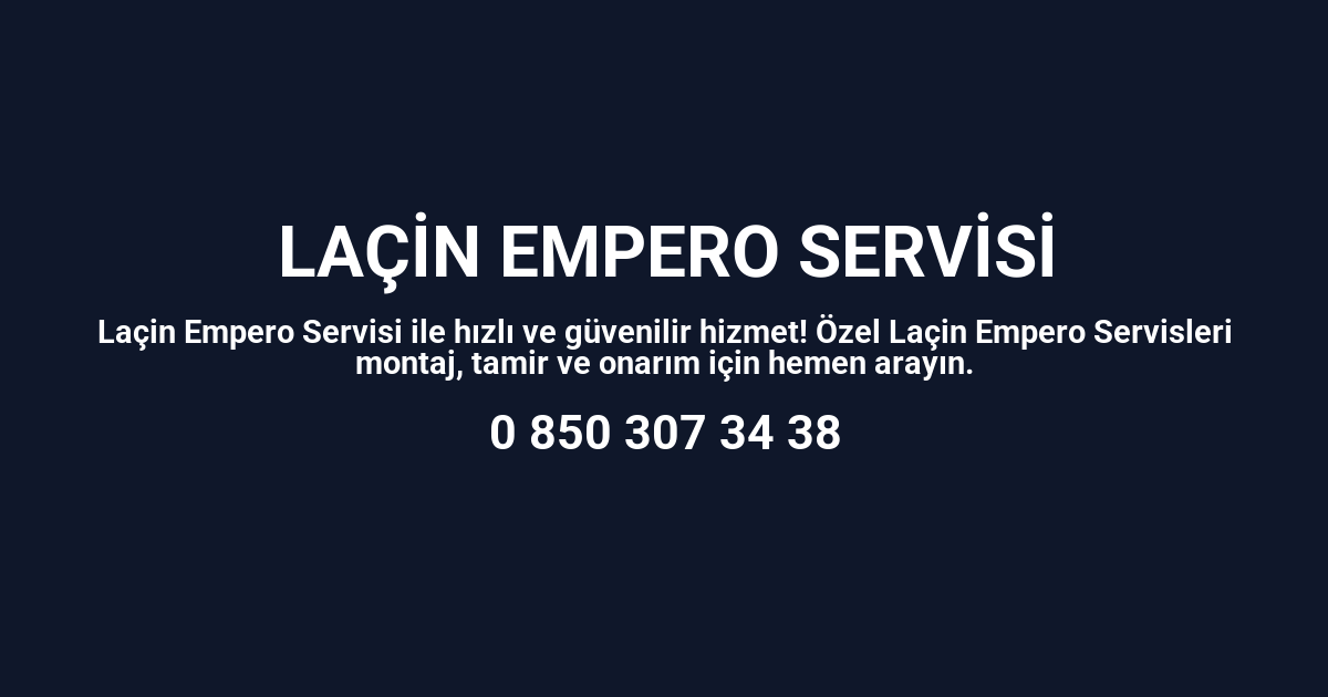 Laçin Empero Servisi